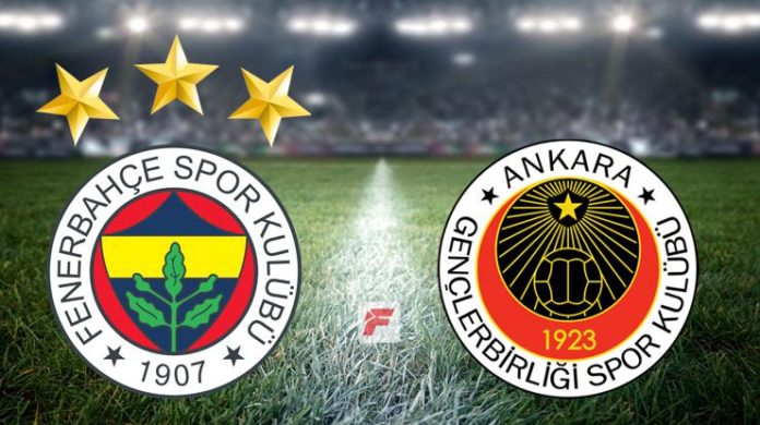 Fenerbahçe – Gençlerbirliği maçı ne zaman, hangi kanalda, saat kaçta?