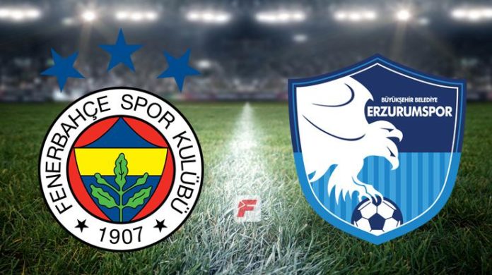 Fenerbahçe – Erzurumspor maçı ne zaman, saat kaçta, hangi kanalda?