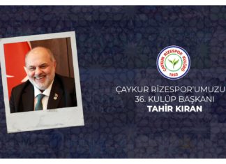 Rizespor'un 36. Başkanı Tahir Kıran