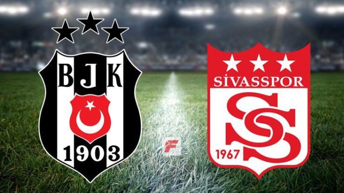 Beşiktaş – Sivasspor maçı ne zaman, saat kaçta, hangi kanalda?