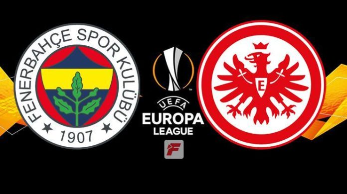 Fenerbahçe – Eintracht Frankfurt maçı hangi kanalda, saat kaçta?