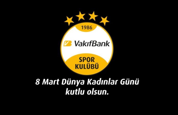 VakıfBank'tan 8 Mart Dünya Kadınlar Günü mesajı