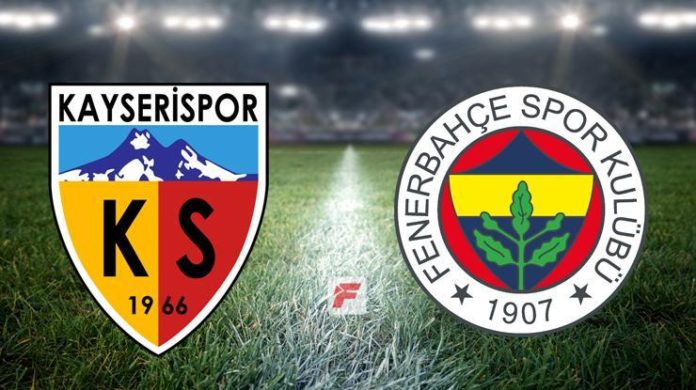 Kayserispor – Fenerbahçe maçı hangi kanalda, saat kaçta? (Kayseri – FB muhtemel 11'ler)