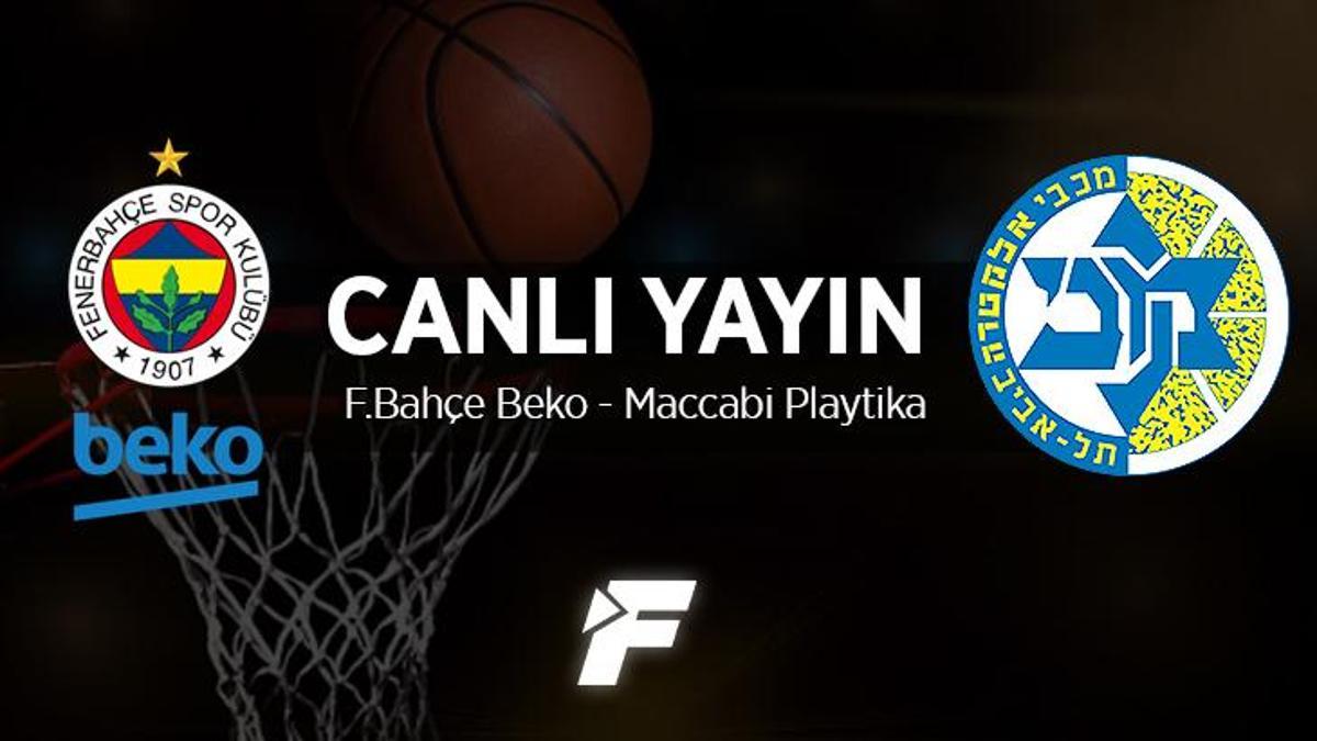 Fenerbahçe Beko – Maccabi Playtika maçı ne zaman, saat kaçta ve hangi kanalda? – Basketbol Haberleri