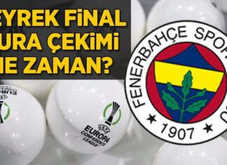 FENERBAHÇE HABERLERİ | UEFA Avrupa Konferans Ligi Çeyrek Final kura çekimi ne zaman, saat kaçta hangi kanalda? (Fenerbahçe – Saint-Gilloise maçı)